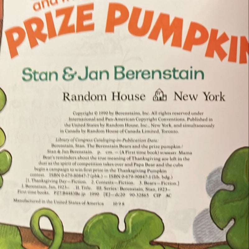 The Berenstain Bears and the Prize Pumpkin