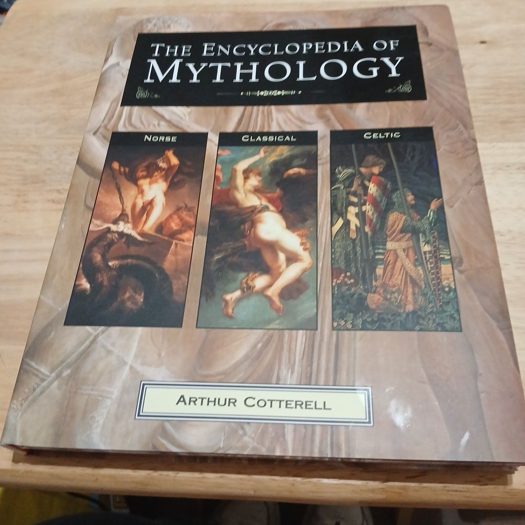 The Encylcopedia of Mythology