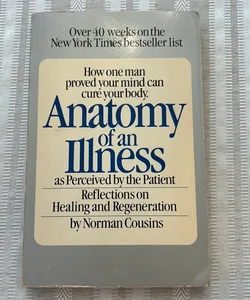 Anatomy of an Illness As Perceived by the Patient