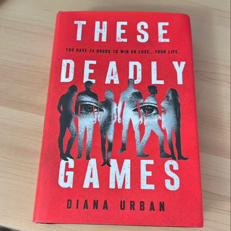 These Deadly Games