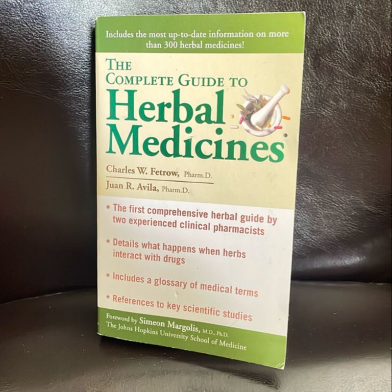 The Complete Guide to Herbal Medicines