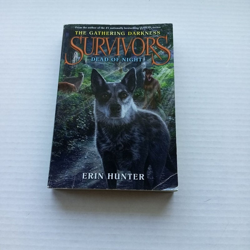 Survivors: the Gathering Darkness #2: Dead of Night