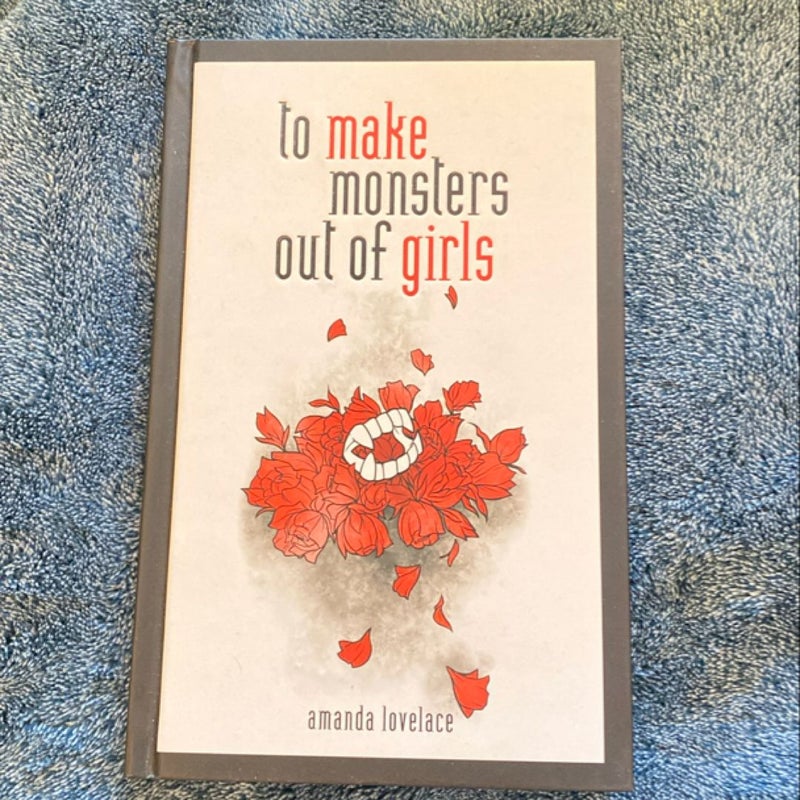 To Make Monsters Out of Girls