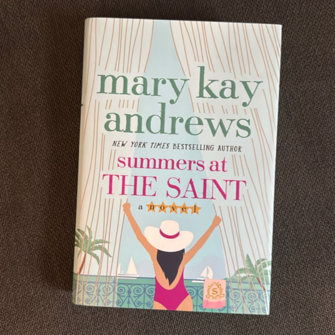 Summers at the Saint