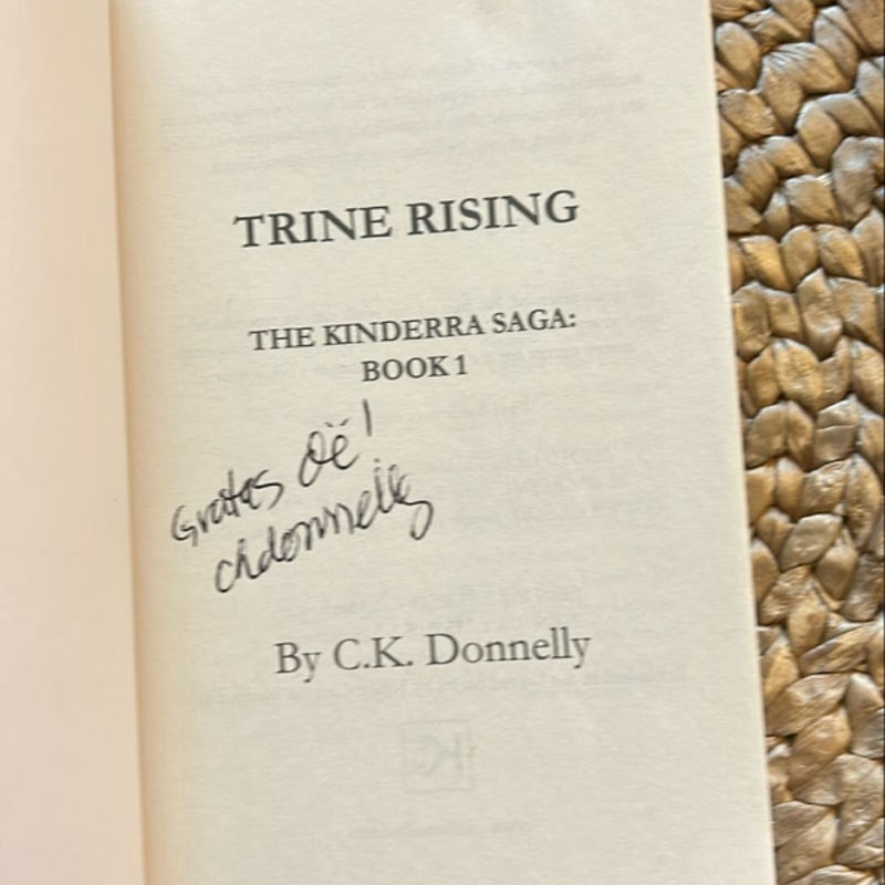 Trine Rising (Signed Copy)