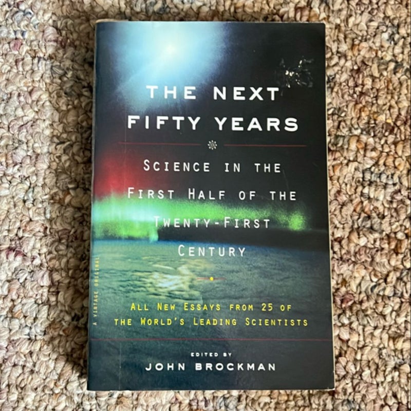 The Next Fifty Years