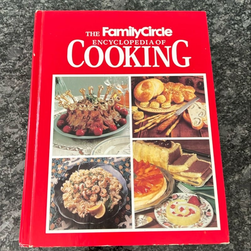 Family Circle Encyclopedia of Cooking