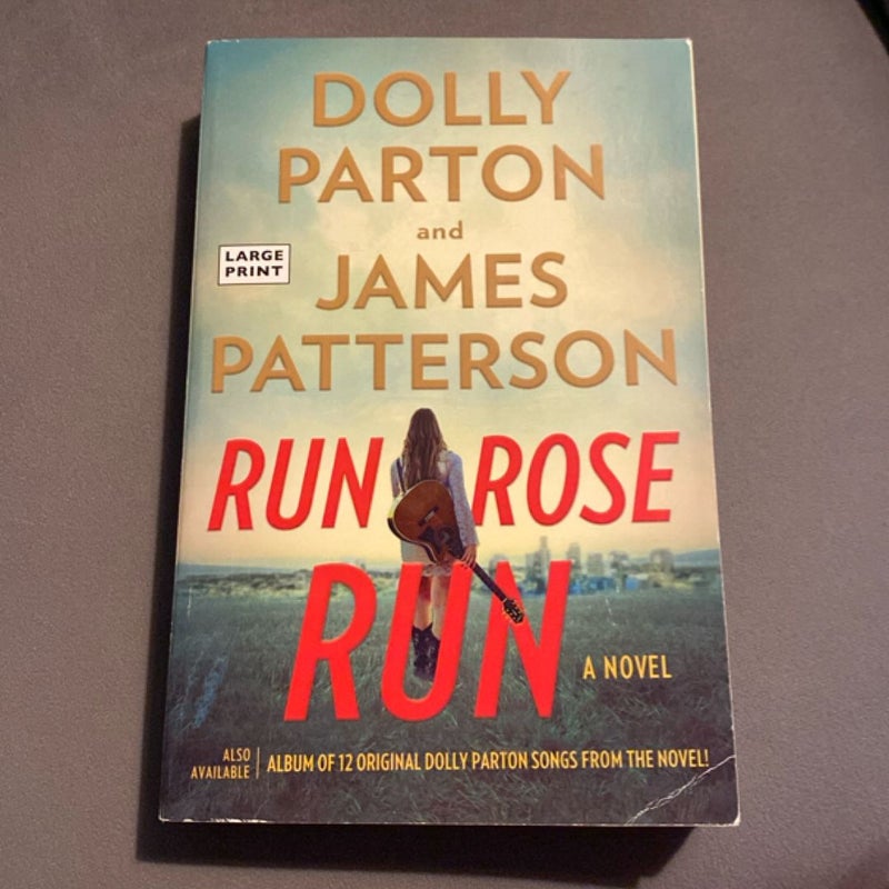 Run, Rose, Run