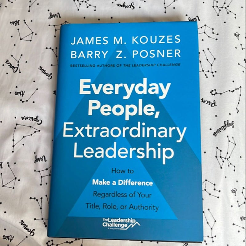 Everyday People, Extraordinary Leadership