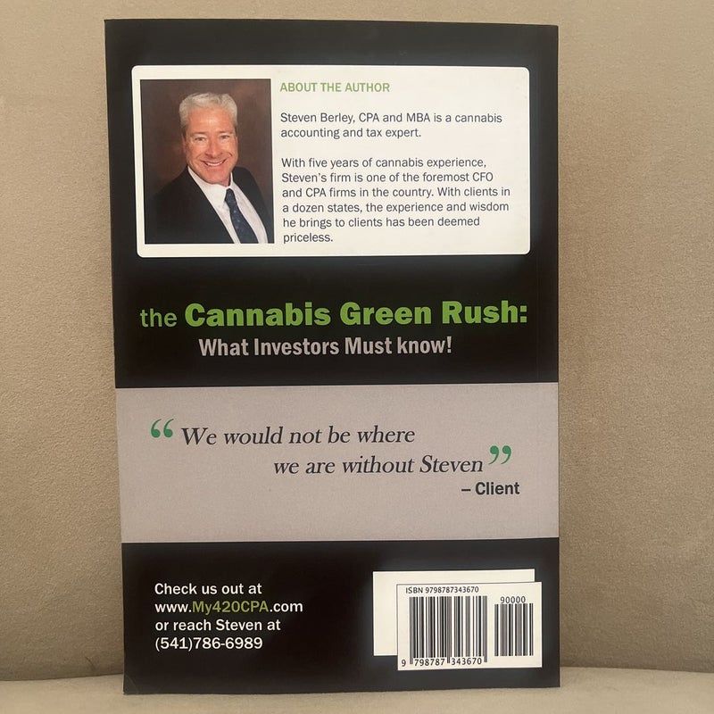The Cannabis Green Rush: What All Investors Must Know!