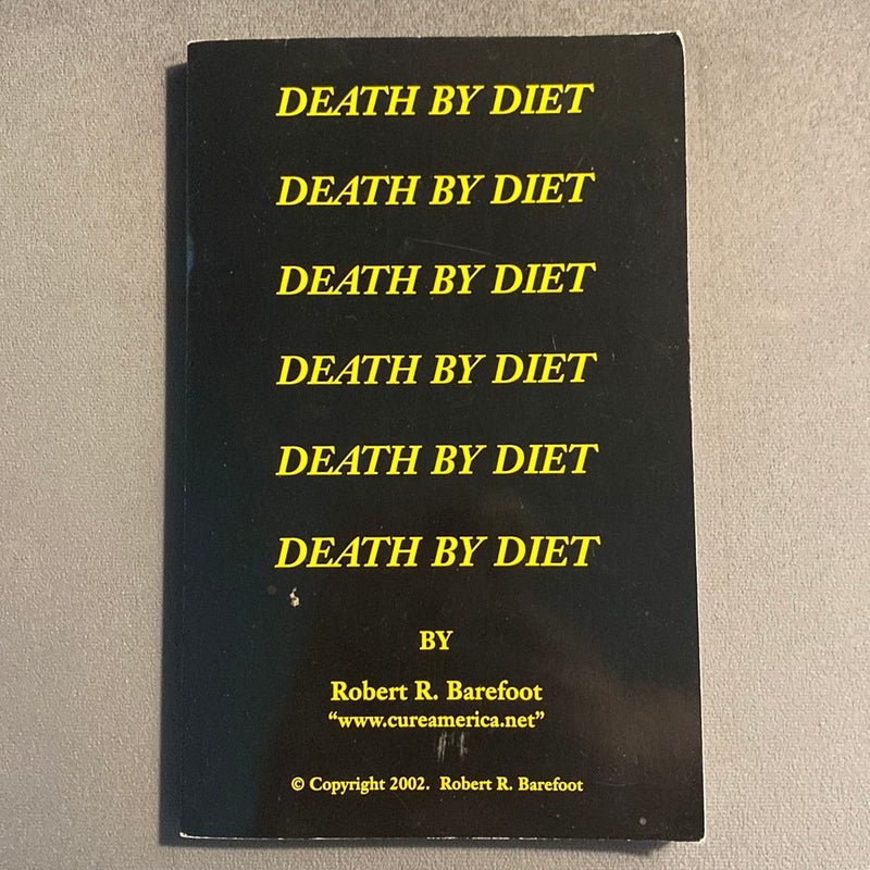 Death by Diet