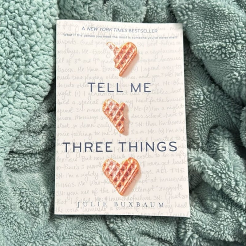 Tell Me Three Things