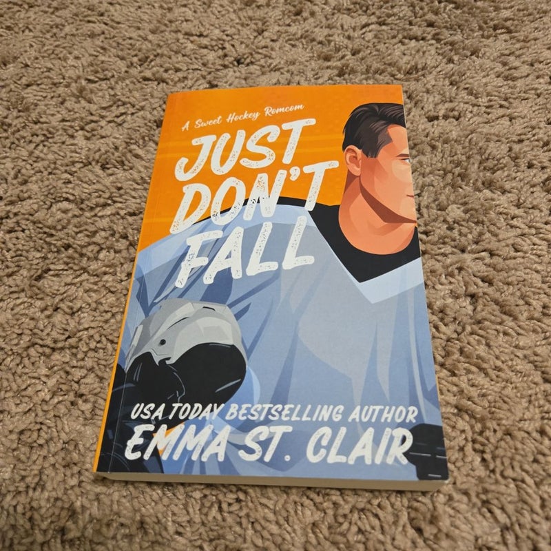 Just Don't Fall