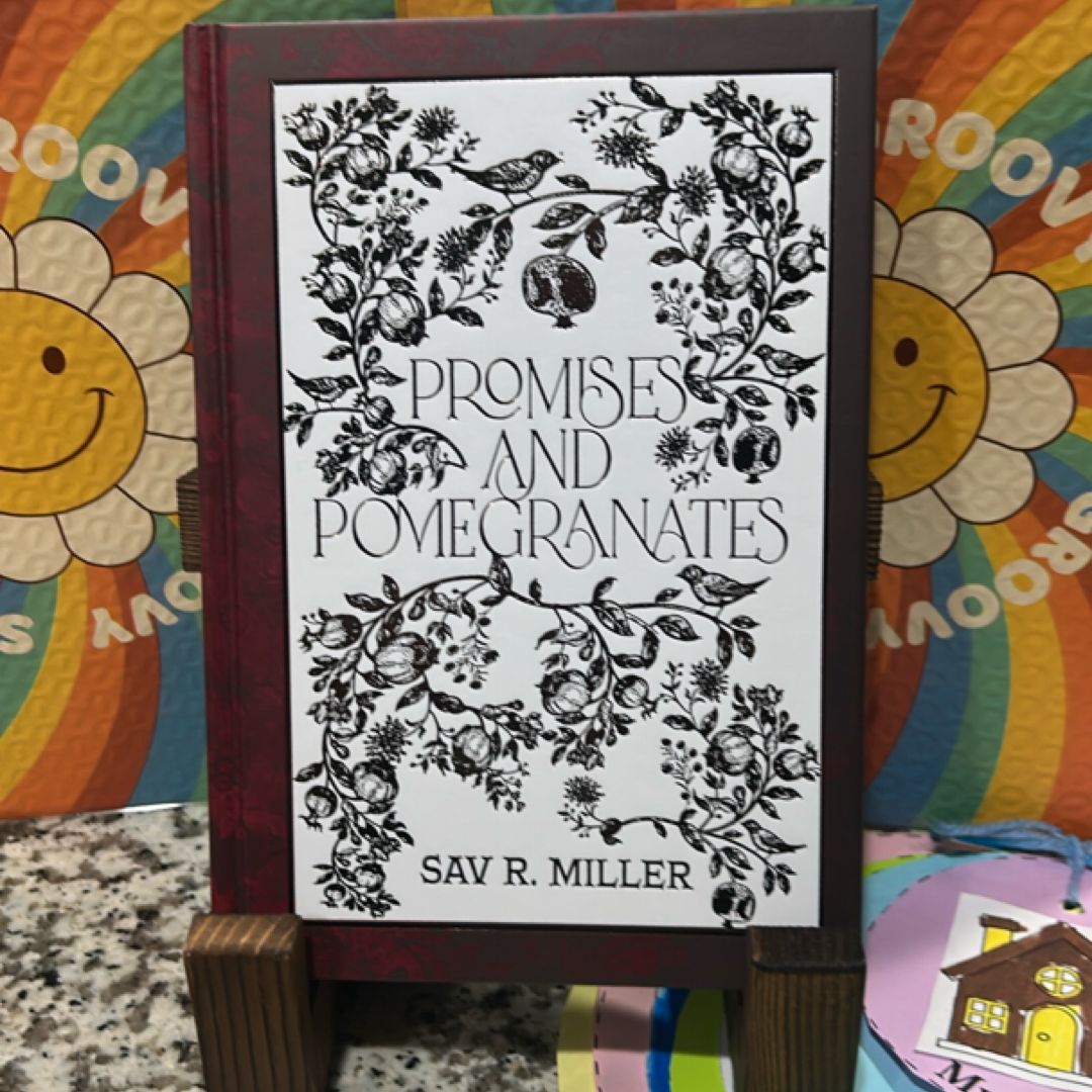 Promises and Pomegranates