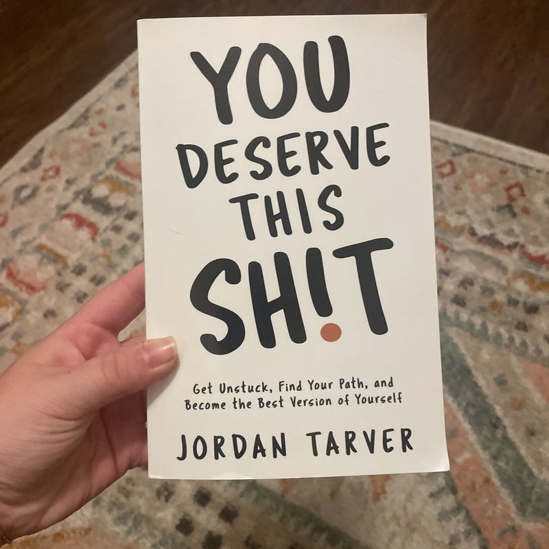 You Deserve This Shit 