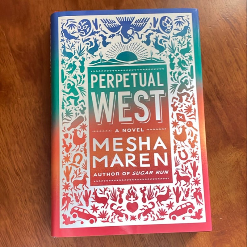 Perpetual West