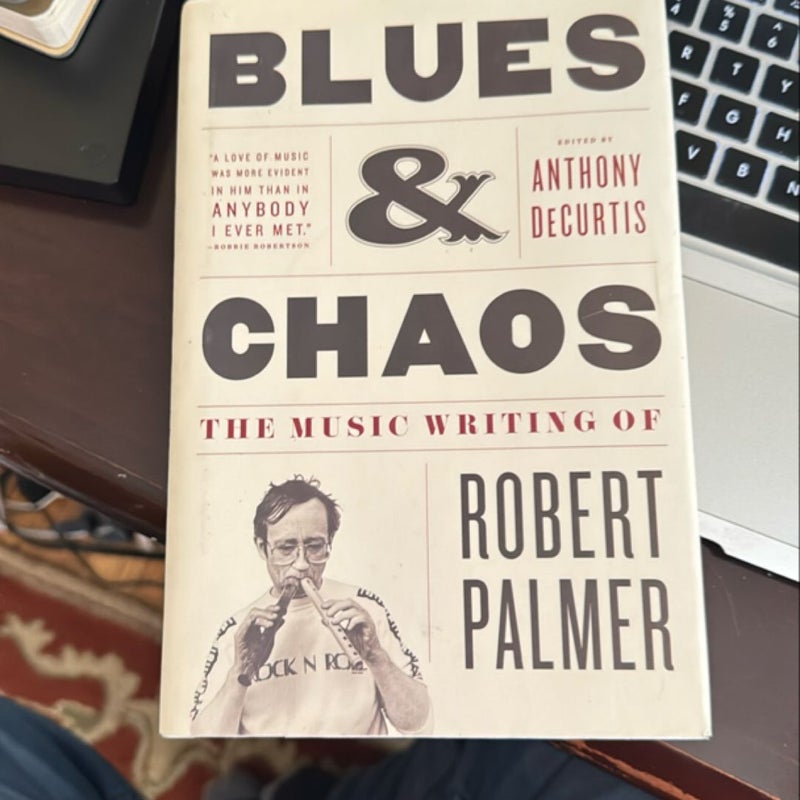 Blues and Chaos