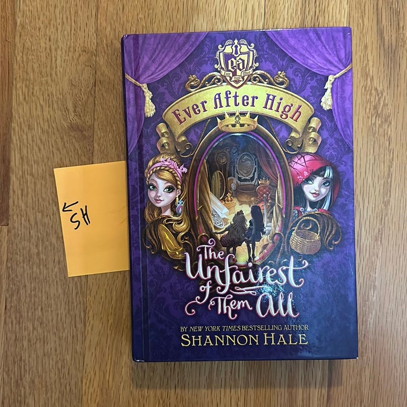 Ever After High The unfairest of them All 
