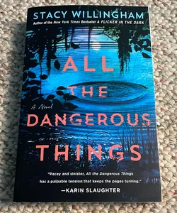 All the Dangerous Things