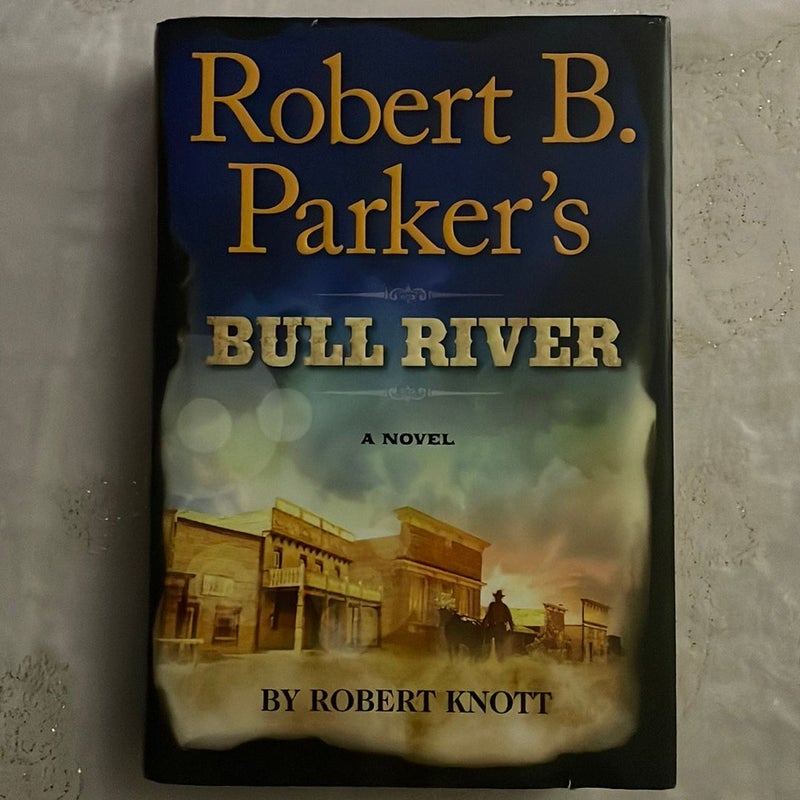 Robert B. Parker's Bull River