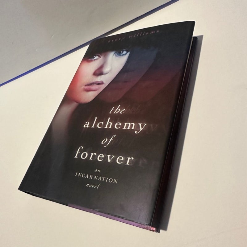 The Alchemy Of Forever