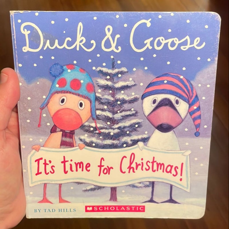 Duck & Goose It’s Time for Christmas!