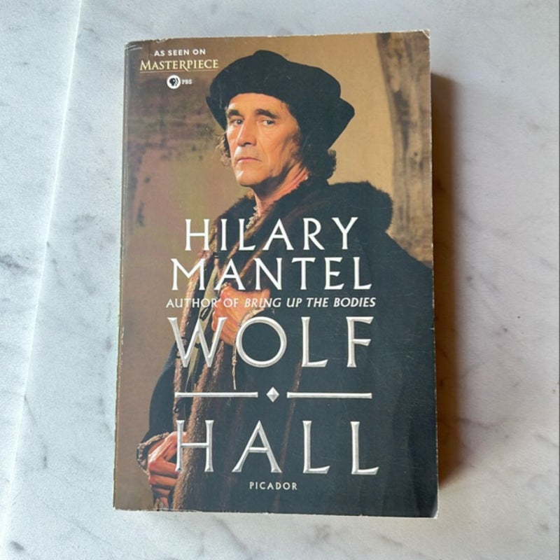 Wolf Hall: As Seen on PBS Masterpiece