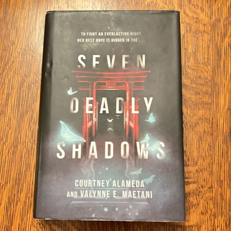 Seven Deadly Shadows