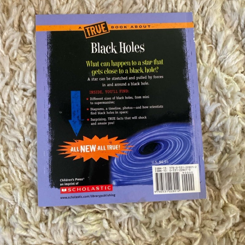 Black Holes (a True Book: Space)