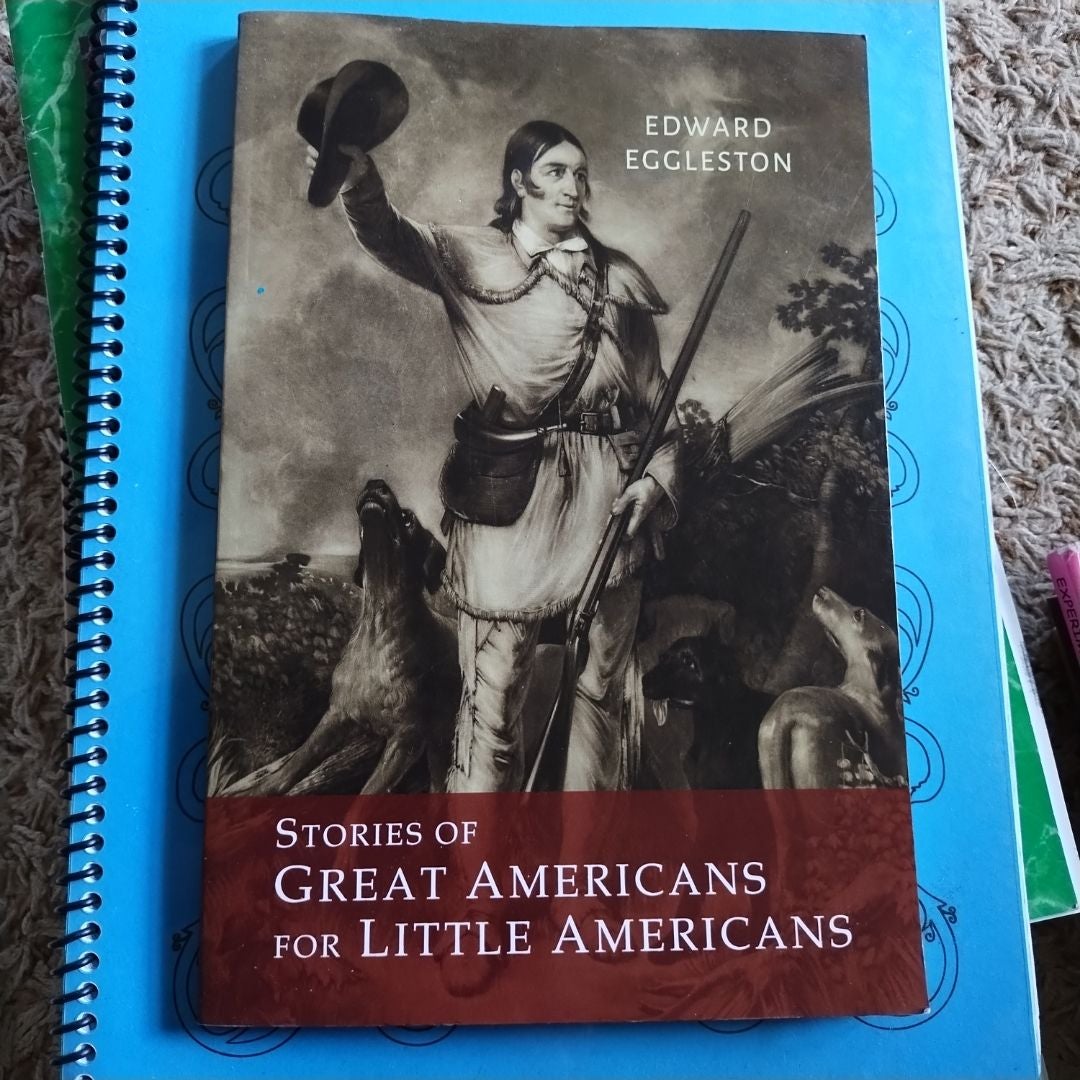 Stories of Great Americans for Little Americans