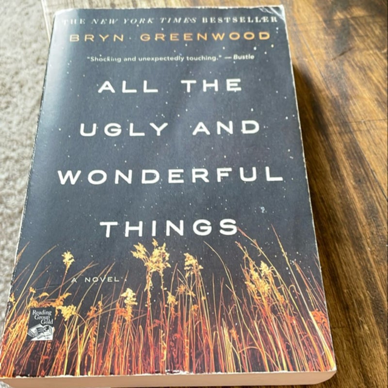 All the Ugly and Wonderful Things