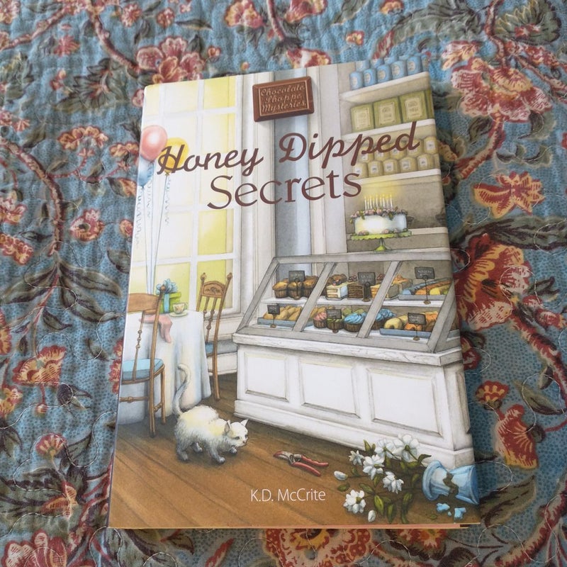 Honey Dipped Secrets