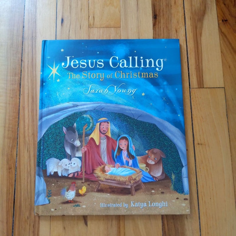 Jesus Calling The Story of Christmas