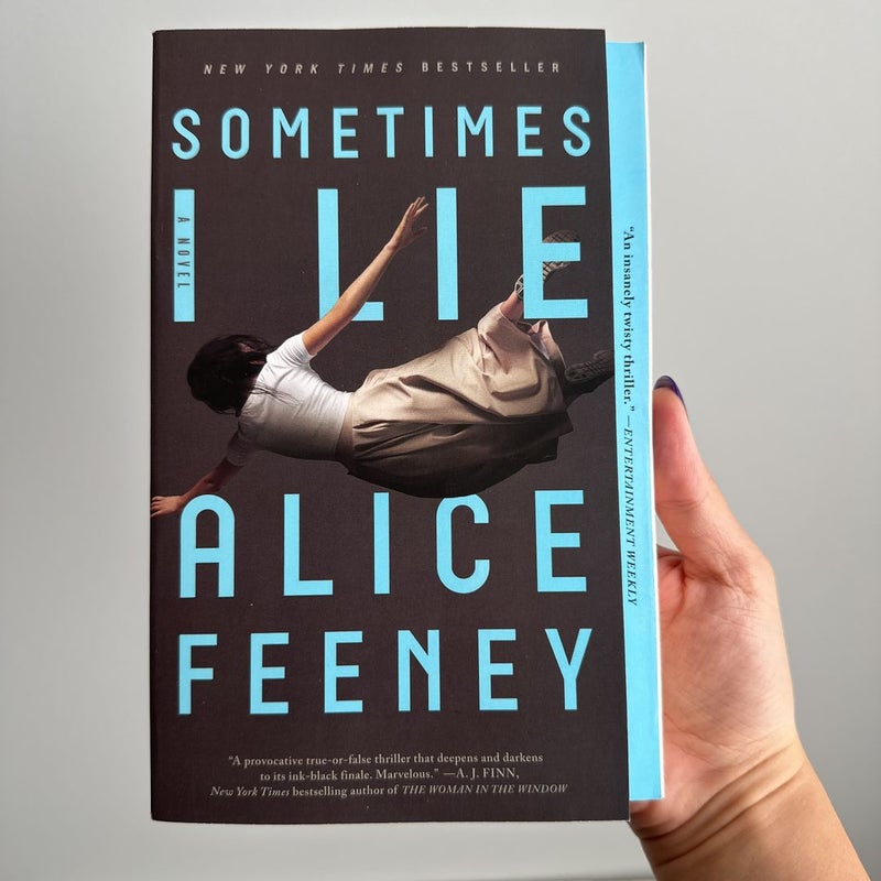 Sometimes I Lie 