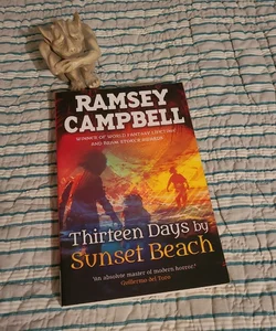 Thirteen Days by Sunset Beach