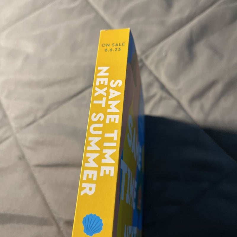 Same Time Next Summer (Advanced Readers Copy)