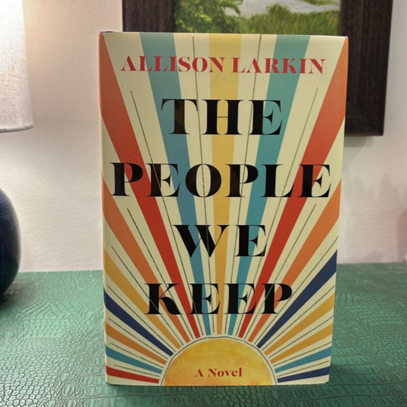 The People We Keep