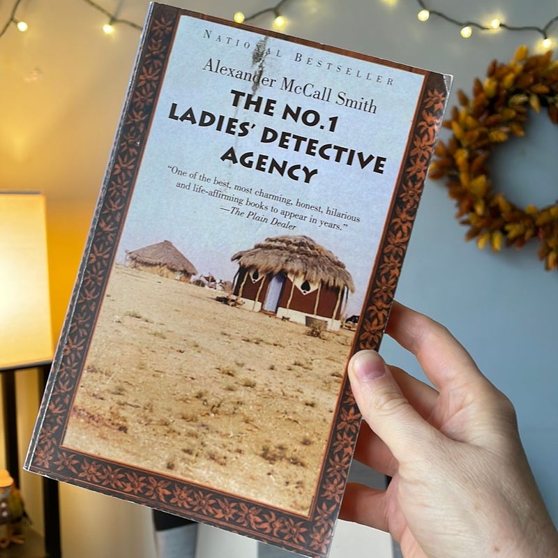 The No. 1 Ladies Detective Agency by Alexander McCall Smith