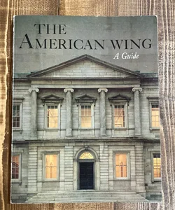 The American Wing