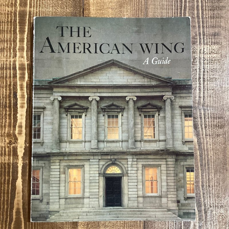 The American Wing