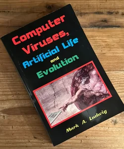 Computer Viruses, Artificial Life and Evolution