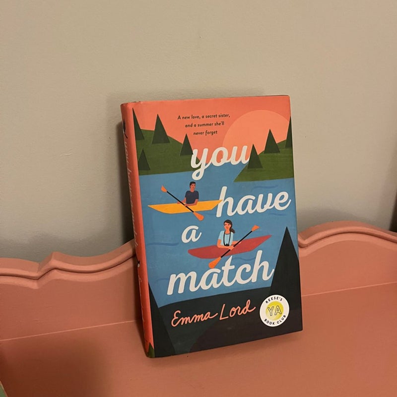 You have a match 