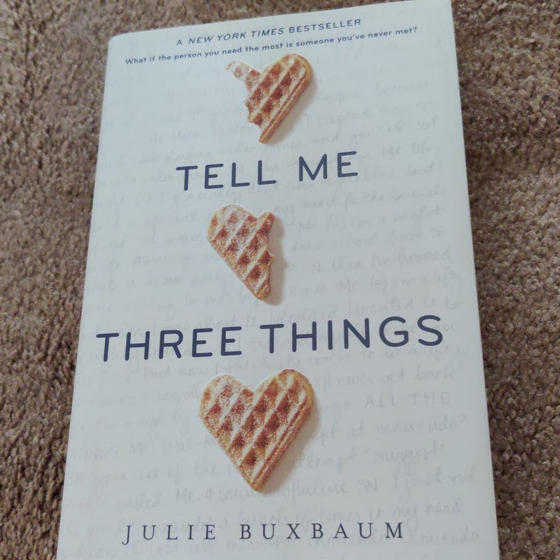 Tell Me Three Things