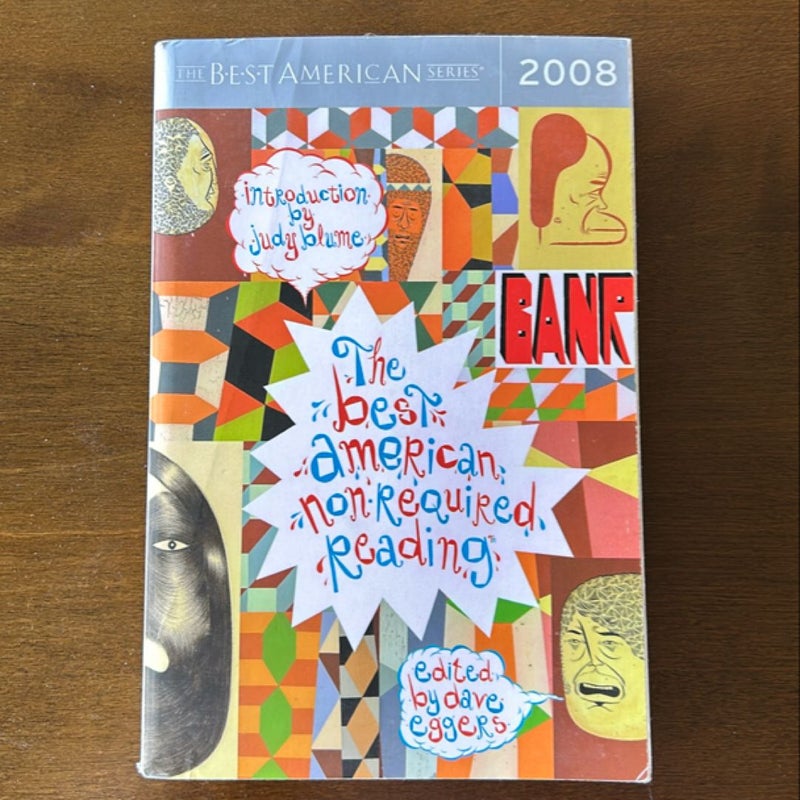 The Best American Nonrequired Reading 2008