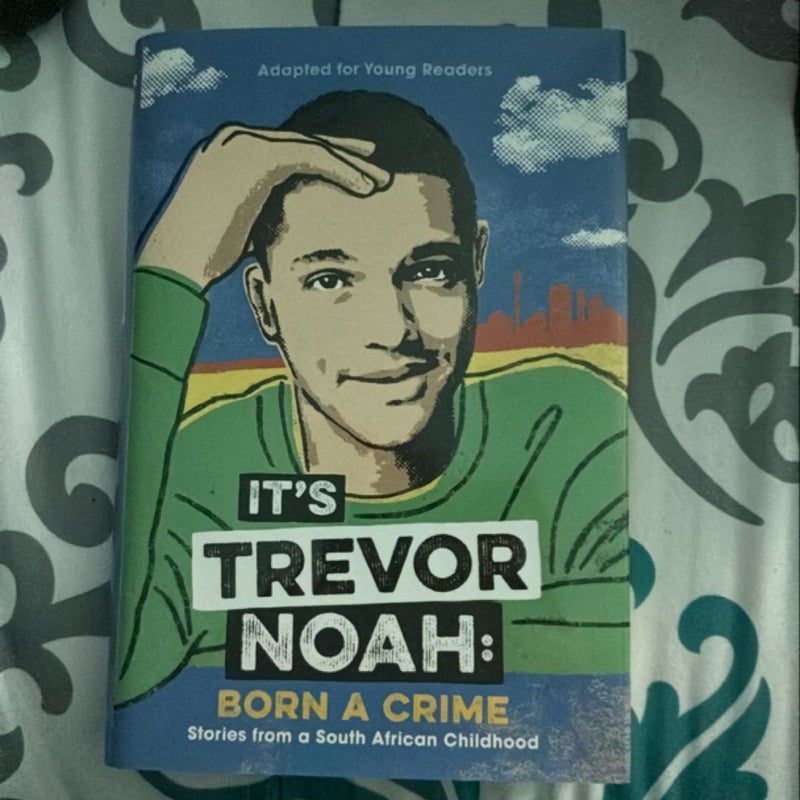 It's Trevor Noah: Born a Crime