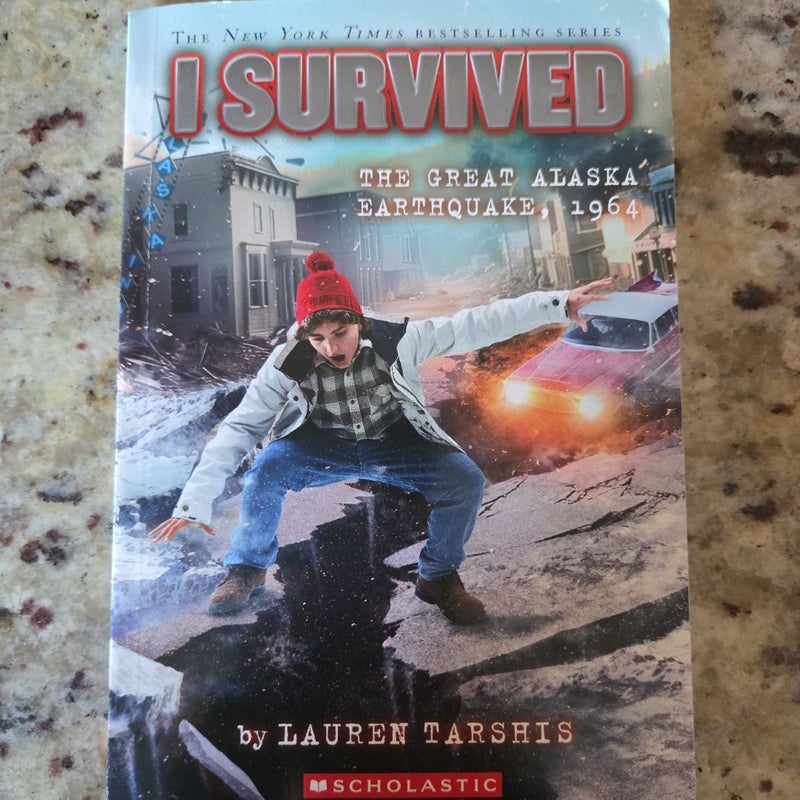 I Survived the Great Alaska Earthquake, 1964 (I Survived #23)