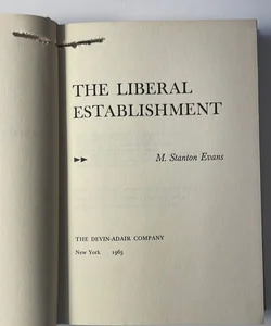 The Liberal Establishment 