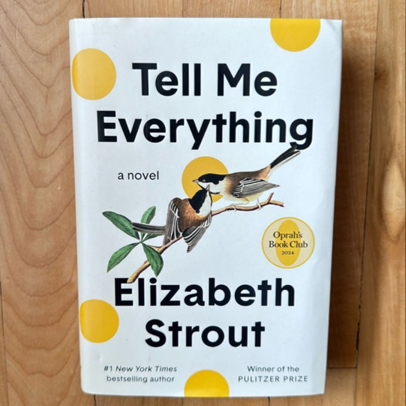 Tell Me Everything