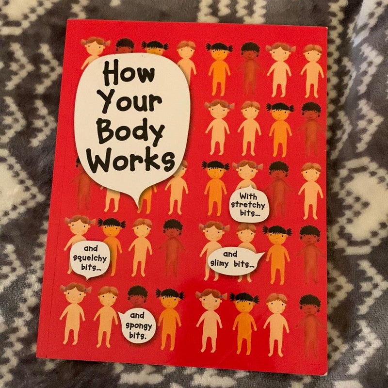 How Your Body Works 