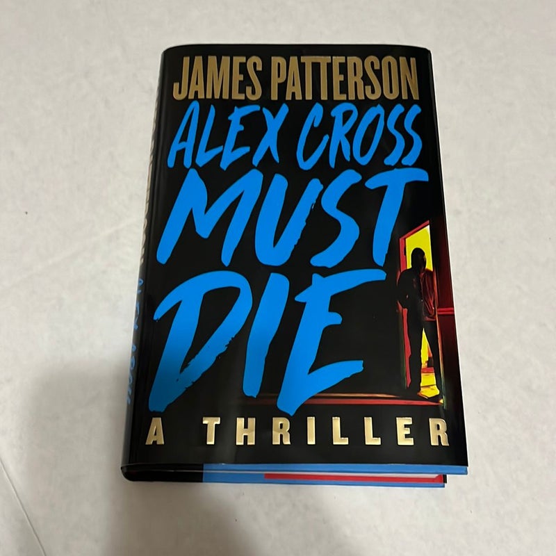 Alex Cross Must Die